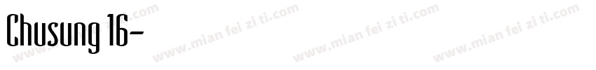 Chusung 16字体转换